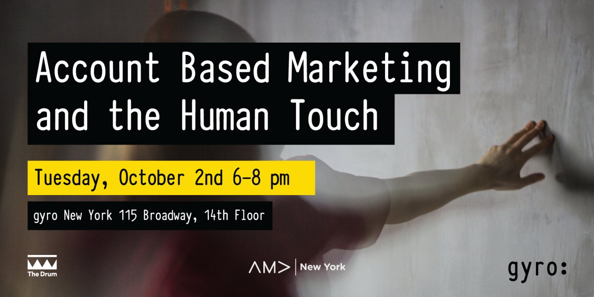 Account based marketing and the Human Touch AMA New York event