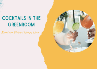 Virtual Networking: Let’s talk about MarTech – Cocktails in the Greenroom